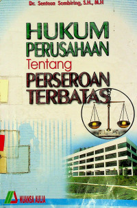 HUKUM PERUSAHAAN Tentang PERSEROAN TERBATAS