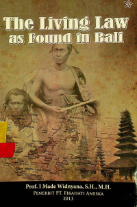 The Living Law as Found in Bali