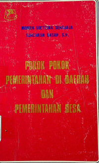 POKOK-POKOK PEMERINTAHAN DI DAERAH DAN PEMERINTAHAN DESA