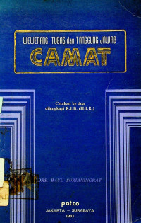 WEWENANG, TUGAS dan TANGGUNG JAWAB CAMAT