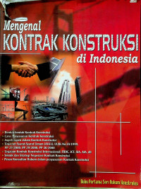 Mengenal KONTRAK KONSTRUKSI di Indonesia