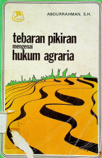 tebaran pikiran mengenai hukum agraria