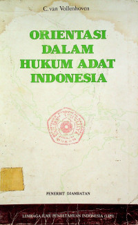 ORIENTASI DALAM HUKUM ADAT INDONESIA