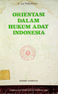 ORIENTASI DALAM HUKUM ADAT INDONESIA