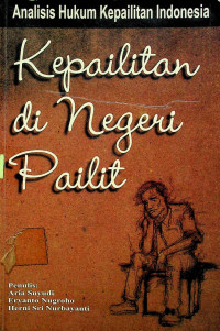 Analisis Hukum Kepailitan Indonesia: Kepailitan di Negeri Pailit