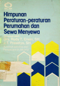 Himpunan Peraturan-peraturan Perumahan dan Sewa Menyewa