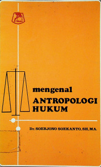 mengenal ANTROPOLOGI HUKUM