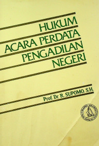 HUKUM ACARA PERDATA PENGADILAN NEGERI