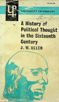 A History of Political Thought in the Sixteenth Century