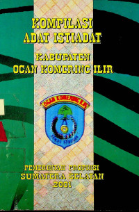 KOMPILASI ADAT ISTIADAT KABUPATEN OGAN KOMERING ILIR