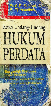 Kitab Undang-Undang HUKUM PERDATA = Burgerlijk wetboek