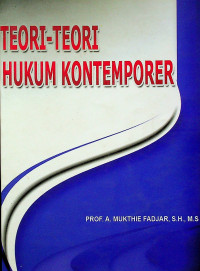 TEORI - TEORI HUKUM KONTEMPORER