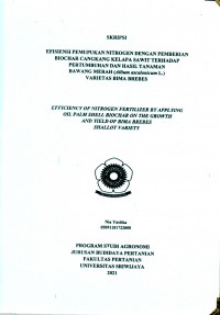 EFISIENSI PEMUPUKAN NITROGEN DENGAN PEMBERIAN BIOCHAR CANGKANG KELAPA SAWIT TERHADAP PERTUMBUHAN DAN HASIL TANAMAN BAWANG MERAH (Allium ascalonicum L.) VARIETAS BIMA BREBES