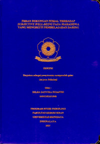 PERAN DUKUNGAN SOSIAL TERHADAP SUBJECTIVE WELL-BEING PADA MAHASISWA YANG MENGIKUTI PEMBELAJARAN DARING