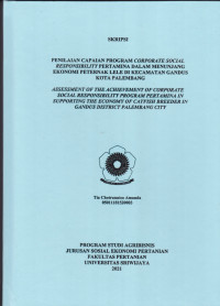 PENILAIAN CAPAIAN PROGRAM CORPORATE SOCIAL RESPONSIBILITY PERTAMINA DALAM MENUNJANG EKONOMI PETERNAK LELE DI KECAMATAN GANDUS KOTA PALEMBANG