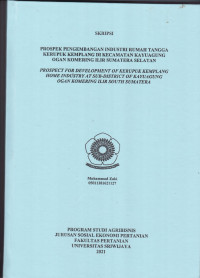 PROSPEK PENGEMBANGAN INDUSTRI RUMAH TANGGA KERUPUK KEMPLANG DI KECAMATAN KAYU AGUNG OGAN KOMERING ILIR SUMATERA SELATAN