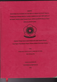 PERTIMBANGAN HAKIM DALAM MENJATUHKAN PUTUSAN PIDANA TERHADAP TINDAK PIDANA UJARAN KEBENCIAN DAN PENGHINAAN DI SOSIAL MEDIA (Studi Putusan Nomor :28/Pid.Sus/2018/PN.Pdl dan Nomor 58/Pid.Sus/2019/PT.DK