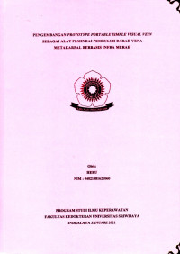 PENGEMBANGAN PROTOTYPE PORTABLE SIMPLE VISUAL VEIN SEBAGAI ALAT PEMINDAI PEMBULUH DARAH VENA METAKARPAL BERBASIS INFRA MERAH