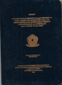 ANALISIS KARAKTERISTIK DALAM PENURUNAN TOTAL DISSOLVED SOLIDS (TDS) PADA AIR TERPRODUKSI DARI SUMUR MIGAS DENGAN MENGGUNAKAN ALAT DISTILASI MULTI STAGE FLASH (MSF)