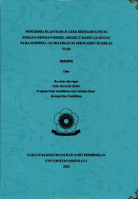 PENGEMBANGAN BAHAN AJAR BERBASIS LINTAS BUDAYA DENGAN MODEL PROJECT BASED LEARNING PADA SUBTEMA GLOBALISASI DI SEKITARKU DI KELAS VI SD