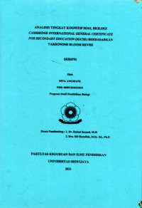 ANALISIS TINGKAT KOGNITIF SOAL BIOLOGI CAMBRIDGE INTERNATIONAL GENERAL CERTIFICATE FOR SECONDARY EDUCATION (IGCSE) BERDASARKAN TAKSONOMI BLOOM REVISI