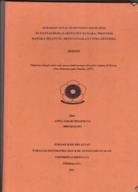 SEBARAN TOTAL SUSPENDED SOLID (TSS) DI PANTAI REBO KABUPATEN BANGKA, PROVINSI BANGKA BELITUNG MENGGUNAKAN CITRA SENTINEL