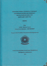 PENGARUH TINGKAT PENDIDIKAN TERHADAP PARTISIPASI POLITIK PADA PEMILIHAN KEPALA DAERAH KABUPATEN BANYUASIN TAHUN 2018