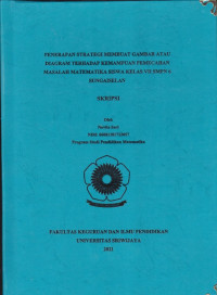 PENERAPAN STRATEGI MEMBUAT GAMBAR ATAU DIAGRAM TERHADAP KEMAMPUAN PEMECAHAN MASALAH MATEMATIKA SISWA KELAS VII SMPN 6 SUNGAISELAN