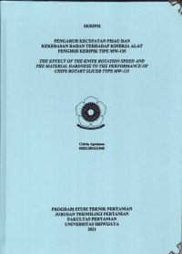 PENGARUH KECEPATAN PISAU DAN KEKERASAN BAHAN TERHADAP KINERJA ALAT PENGIRIS KERIPIK TIPE MW-125