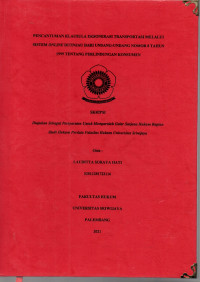 PENCANTUMAN KLAUSULA EKSONERASI TRANSPORTASI MELALUI SISTEM ONLINE DITINJAU DARI UNDANG-UNDANG NOMOR 8 TAHUN 1999 TENTANG PERLINDUNGAN KONSUMEN