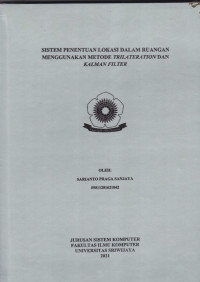 SISTEM PENENTUAN LOKASI DALAM RUANGAN MENGGUNAKAN METODE TRILATERATION DAN KALMAN FILTER