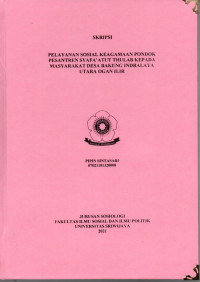 PELAYANAN SOSIAL KEAGAMAAN PONDOK PESANTREN SYAFA’ATUT THULAB KEPADA MASYARAKAT DESA BAKUNG INDRALAYA UTARA OGAN ILIR