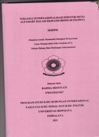 STRATEGI INTERNASIONALISASI INDUSTRI RITEL ALFAMART DALAM EKSPANSI BISNIS DI FILIPINA