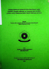 PERBANDINGAN EFEKTIVITAS EKSTRAK JAHE EMPRIT (Zingiber officinale var Amarum) DAN ALPHA LIPOIC ACID TERHADAP BMI TIKUS WISTAR JANTAN