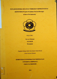 PENGARUH KINERJA KEUANGAN TERHADAP CORPORATE SOCIAL RESPONSIBILITY (PADA PERUSAHAAN FOOD AND BEVERAGES DI BURSA EFEK, INDONESIA)