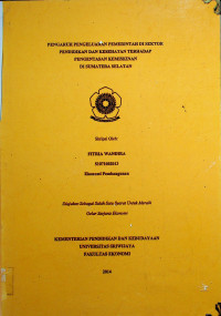 PENGARUH PENGELUARAN PEMERINTAH DI SEKTOR PENDIDIKAN DAN KESEHATAN TERHADAP PENGENTASAN KEMISKINAN DI SUMATERA SELATAN