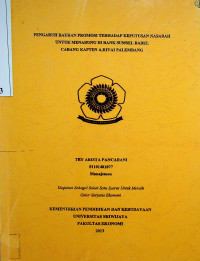 PENGARUH BAURAN PROMOSI TERHADAP KEPUTUSAN NASABAH UNTUK MENABUNG DI BANK SUMSEL BABEL CABANG KAPTEN A. RIVAI PALEMBANG