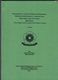 PERBANDINGAN TINGKAT PENDIDIKAN MAHASISWA TERHADAP PENGETAHUAN GAMBARAN LESI PERIAPIKAL PADA RADIOGRAF PERIAPIKAL