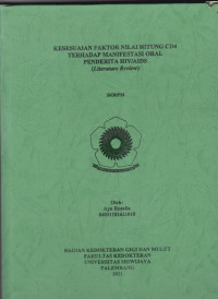 KESESUAIAN FAKTOR NILAI HITUNG CD4 TERHADAP MANIFESTASI ORAL PENDERITA HIV/AIDS (Literature Review)