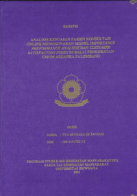 ANALISIS KEPUASAN PASIEN KONSULTASI ONLINE MENGGUNAKAN MODEL IMPORTANCE PERFORMANCE ANALYSIS DAN CUSTOMER SATISFACTION INDEX DI BALAI PENGOBATAN UMUM AZZAHRA PALEMBANG