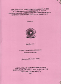 IMPLEMENTASI KEBIJAKAN PELAKSANAAN TES CALON PEGAWAI NEGERI SIPIL DI BADAN KEPEGAWAIAN DAN PENGEMBANGAN SUMBER DAYA MANUSIA KABUPATEN OGAN ILIR TAHUN 2019