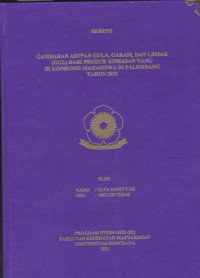 GAMBARAN ASUPAN GULA, GARAM, DAN LEMAK (GGL) DARI PRODUK KEMASAN YANG DI KONSUMSI MAHASISWA DI PALEMBANG TAHUN 2021