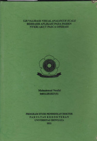 UJI VALIDASI VISUAL ANALOGUE SCALE BERBASIS APLIKASI PADA PASIEN NYERI AKUT PASCA OPERASI