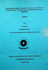 IDENTIFIKASI CERITA ORANG TUA PADA ANAK USIA 4-5 TAHUN DI DESA TANJUNG BULAN KECAMATAN PULAU BERINGIN