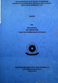 PENGEMBANGAN ALAT TES SIT UP BERBASIS TEKNOLOGI SENSOR PADA TIM SEPAKBOLA GARUDA MUDA OGAN KOMERING ULU