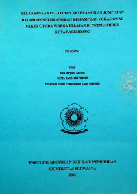 PELAKSANAAN PELATIHAN KETERAMPILAN JUMPUTAN DALAM MENGEMBANGKAN KEMAMPUAN VOKASIONAL PAKET C PADA WARGA BELAJAR DI PKBM ATHREE KOTA PALEMBANG