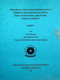 PENGARUH LATIHAN WALLPASS BERPASANGAN TERHADAP HASIL KETEPATAN PASSING SEKOLAH SEPAK BOLA (SSB) PUTERA SUKMA PALEMBANG