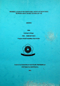 PEMBELAJARAN MATEMATIKA DENGAN KONTEKS RUMAH ADAT RAKIT DI KELAS VII