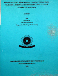 PENYESUAIAN DIRI SOSIAL DI MASA PANDEMI COVID-19 PADA MAHASISWA BIMBINGAN DAN KONSELING ANGKATAN 2020 UNIVERSITAS SRIWIJAYA
