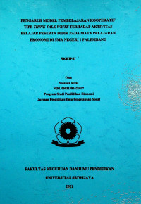 PENGARUH MODEL PEMBELAJARAN KOOPERATIF TIPE THINK TALK WRITE TERHADAP AKTIVITAS BELAJAR PESERTA DIDIK PADA MATA PELAJARAN EKONOMI DI SMA NEGERI 1 PALEMBANG